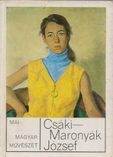 Csáki-Maronyák József [antikvár]