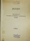 Dr. Ihász József - Jegyzet bányamüvelő technikus továbbképző tanfolyamok részére I. [antikvár]