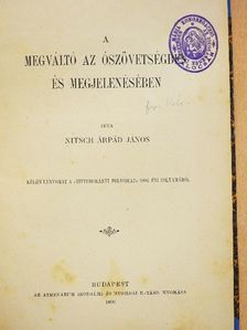 Nitsch Árpád János - A megváltó az Ószövetségben és megjelenésében [antikvár]