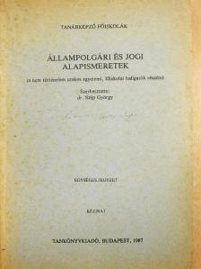 Dr. Bihari Mihály - Állampolgári és jogi alapismeretek [antikvár]
