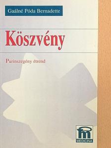 Gaálné Póda Bernadette - Köszvény [antikvár]