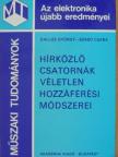 Dallos György - Hírközlő csatornák véletlen hozzáférési módszerei [antikvár]