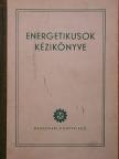 H. Medek Béla - Energetikusok kézikönyve [antikvár]