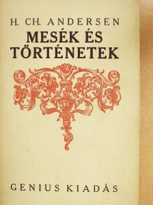 H. Ch. Andersen - Mesék és történetek II. [antikvár]