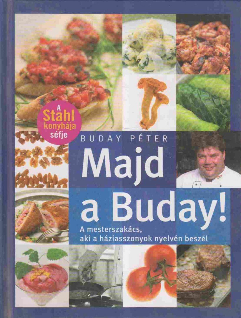 Buday Péter - Majd a Buday! [antikvár]
