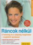 RÜDIGER, MARGIT - Ráncok nélkül [antikvár]
