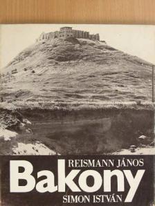 Reismann János - Bakony  [antikvár]