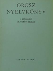 Dr. Szerdahelyi István - Orosz nyelvkönyv II. [antikvár]