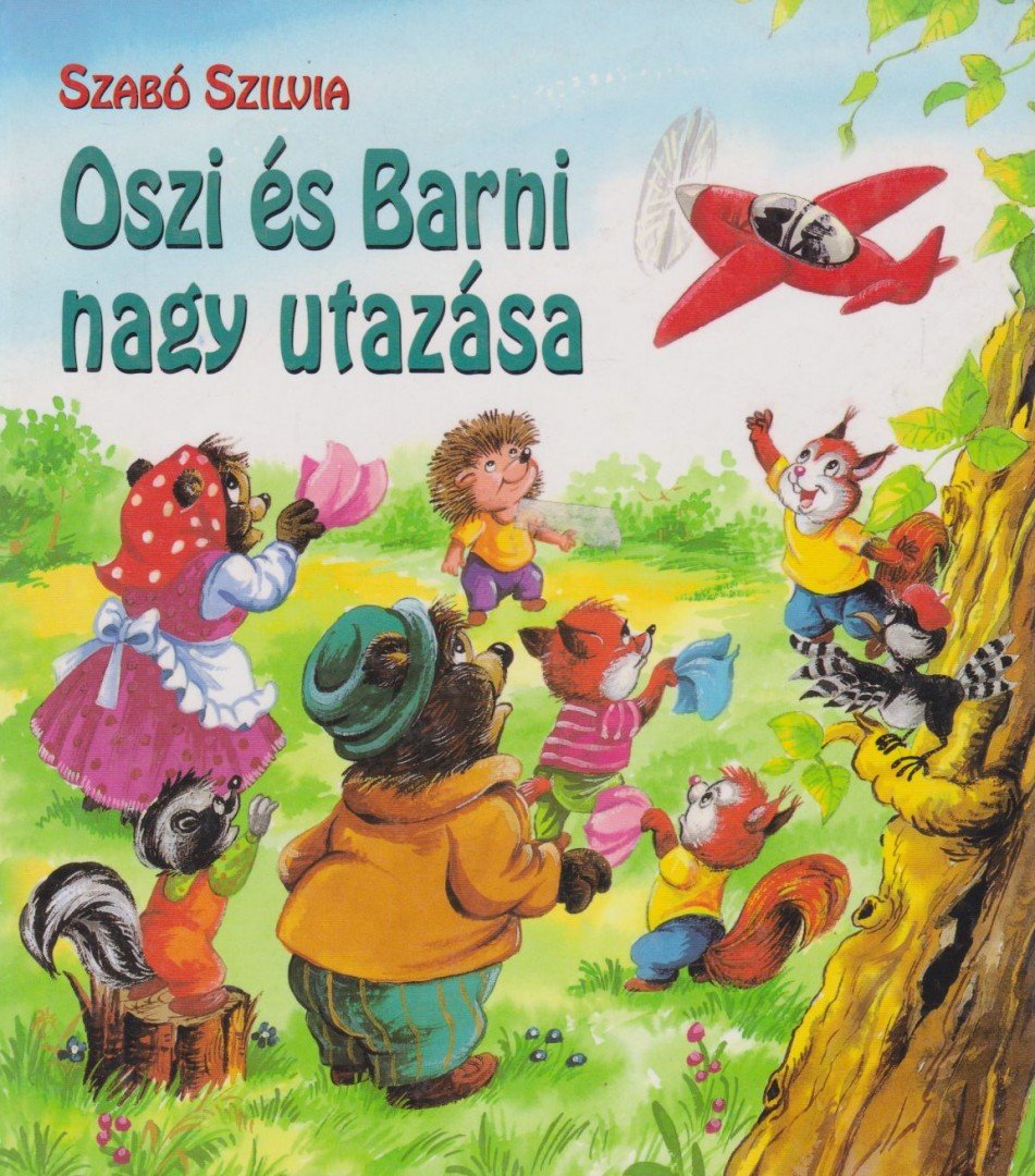 Szabó Szilvia - Oszi és Barni nagy utazása [antikvár]