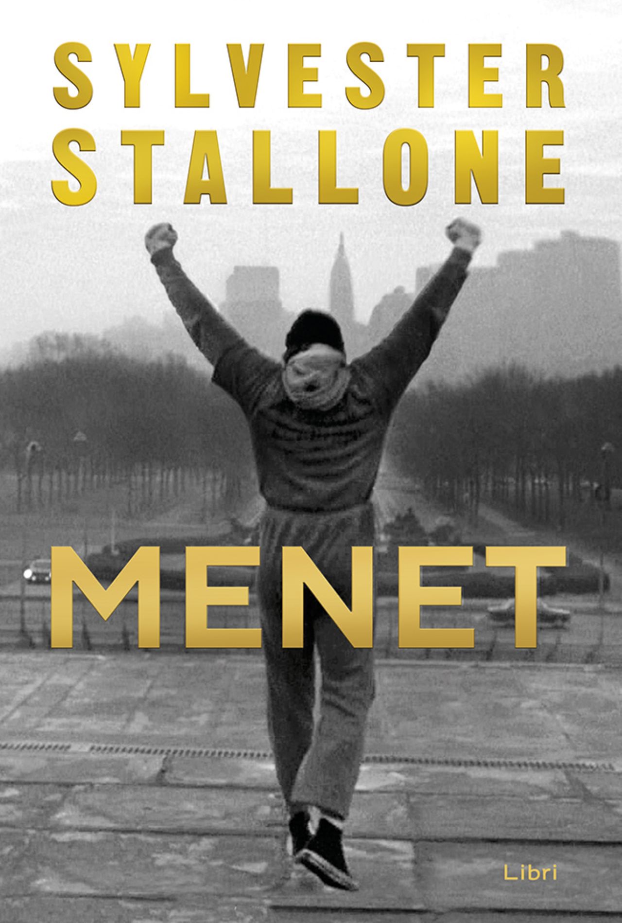 Sylvester Stallone - Menet