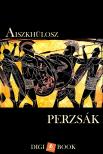 Aiszkhülosz - Perzsák [eKönyv: epub, mobi]