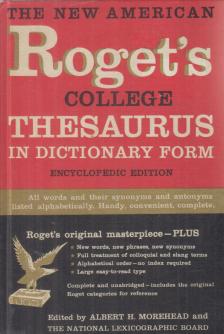 The New American Roget's College Thesaurus in Dictionary Form [antikvár]