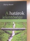 Thierry Baudet - A határok jelentősége [antikvár]