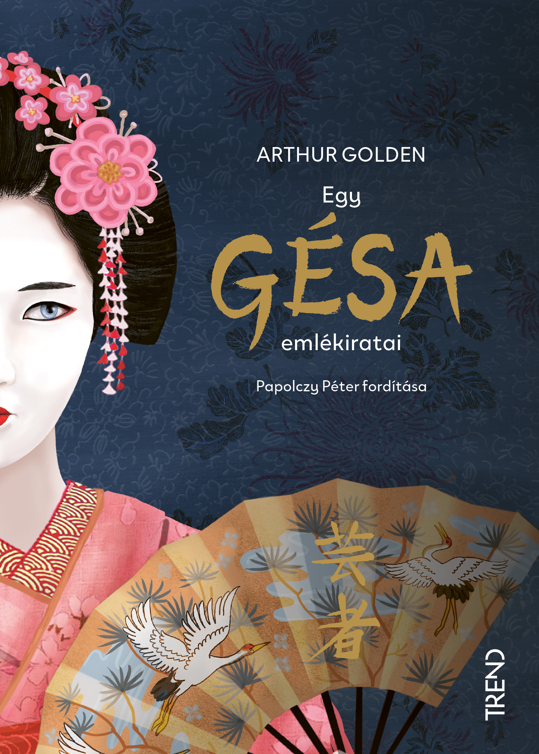 Arthur Golden - Egy gésa emlékiratai [eKönyv: epub, mobi]