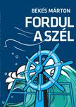 Békés Márton - Fordul a szél - ÜKH 2019