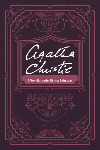 Agatha Christie - Miss Marple füves könyve [eKönyv: epub, mobi]