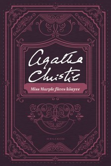 Agatha Christie - Miss Marple füves könyve [eKönyv: epub, mobi]