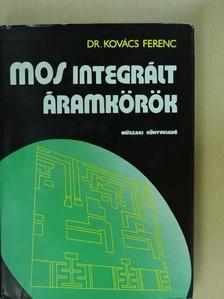 Dr. Kovács Ferenc - MOS integrált áramkörök [antikvár]