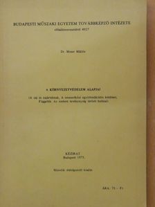 Dr. Moser Miklós - A környezetvédelem alapjai [antikvár]