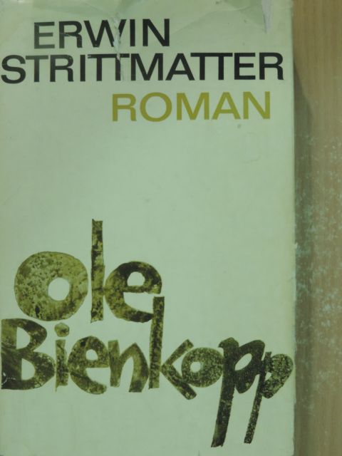 Erwin Strittmatter - Ole Bienkopp [antikvár]