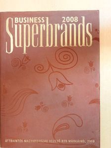 Ambrus Ildikó - Business Superbrands 2008 [antikvár]