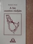 BuSzabó Dezső - A láz csontos rúdján [antikvár]