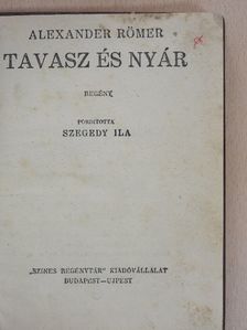 Alexander Römer - Tavasz és nyár [antikvár]