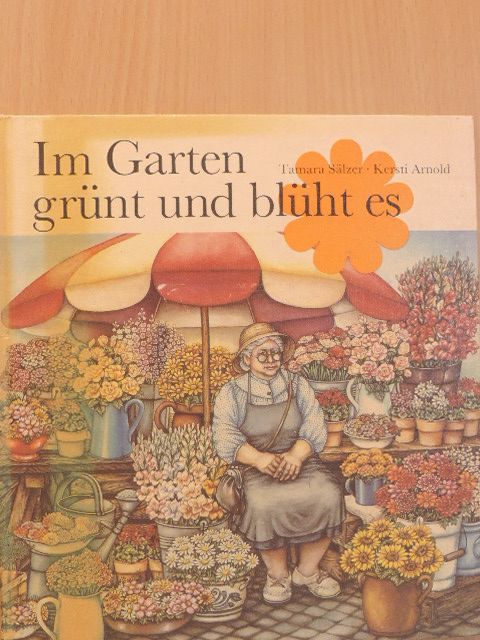 Im Garten grünt und blüht es [antikvár]