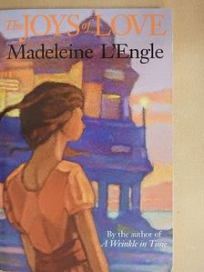 Madeleine L'Engle - The joys of love [antikvár]