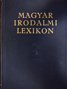 Magyar Irodalmi Lexikon [antikvár]