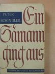 Peter Schindler - Ein Sämann Ging Aus [antikvár]