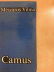 Mészáros Vilma - Camus [antikvár]