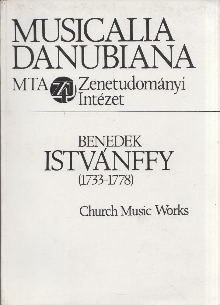 Vavrinecz Veronika - Benedek Istvánffy (1733-1778): Church Music Works [antikvár]