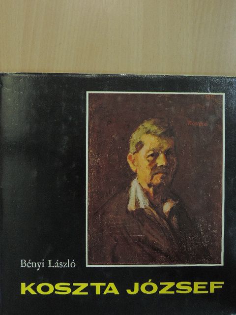 Bényi László - Koszta József [antikvár]