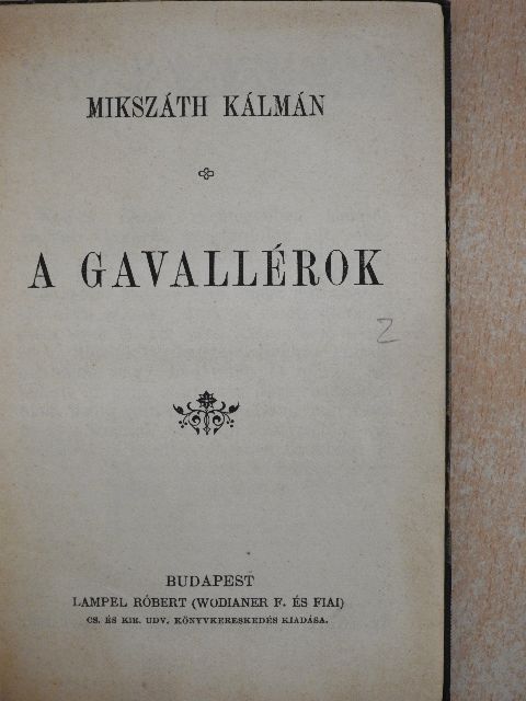 Mikszáth Kálmán - A gavallérok/Kisértet Lublón [antikvár]