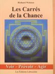 Richard Webster - L'extraordinaire pouvoir des Carrés de la Chance [antikvár]