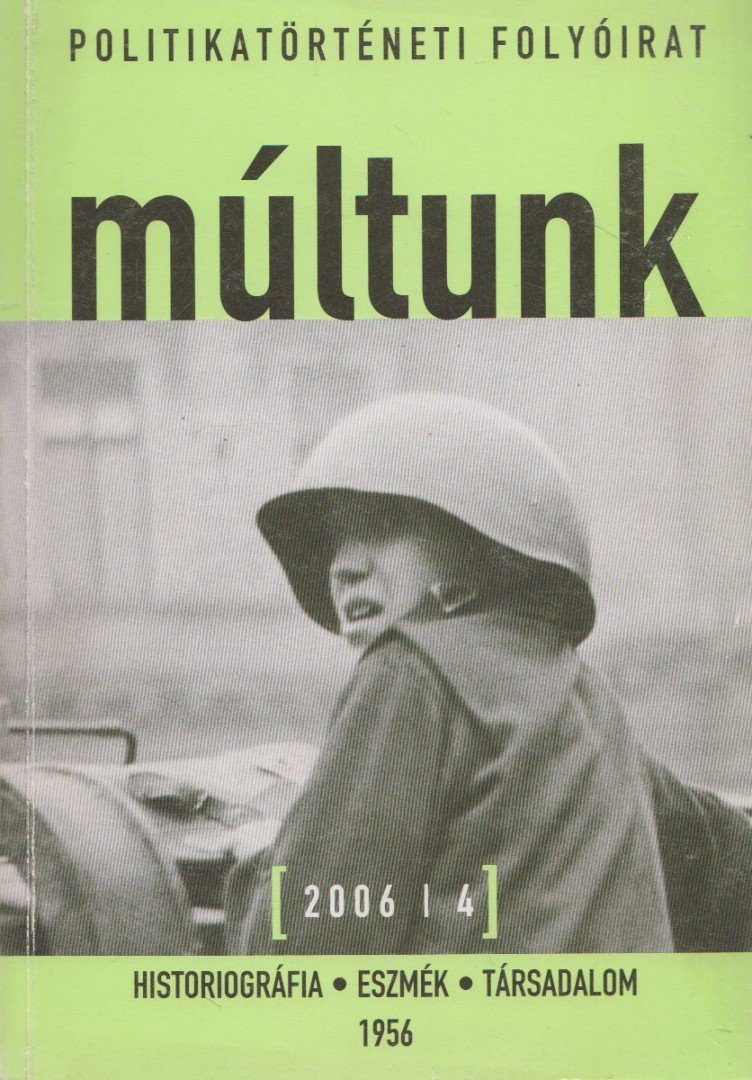 Sipos Balázs - Múltunk 2006/4. [antikvár]