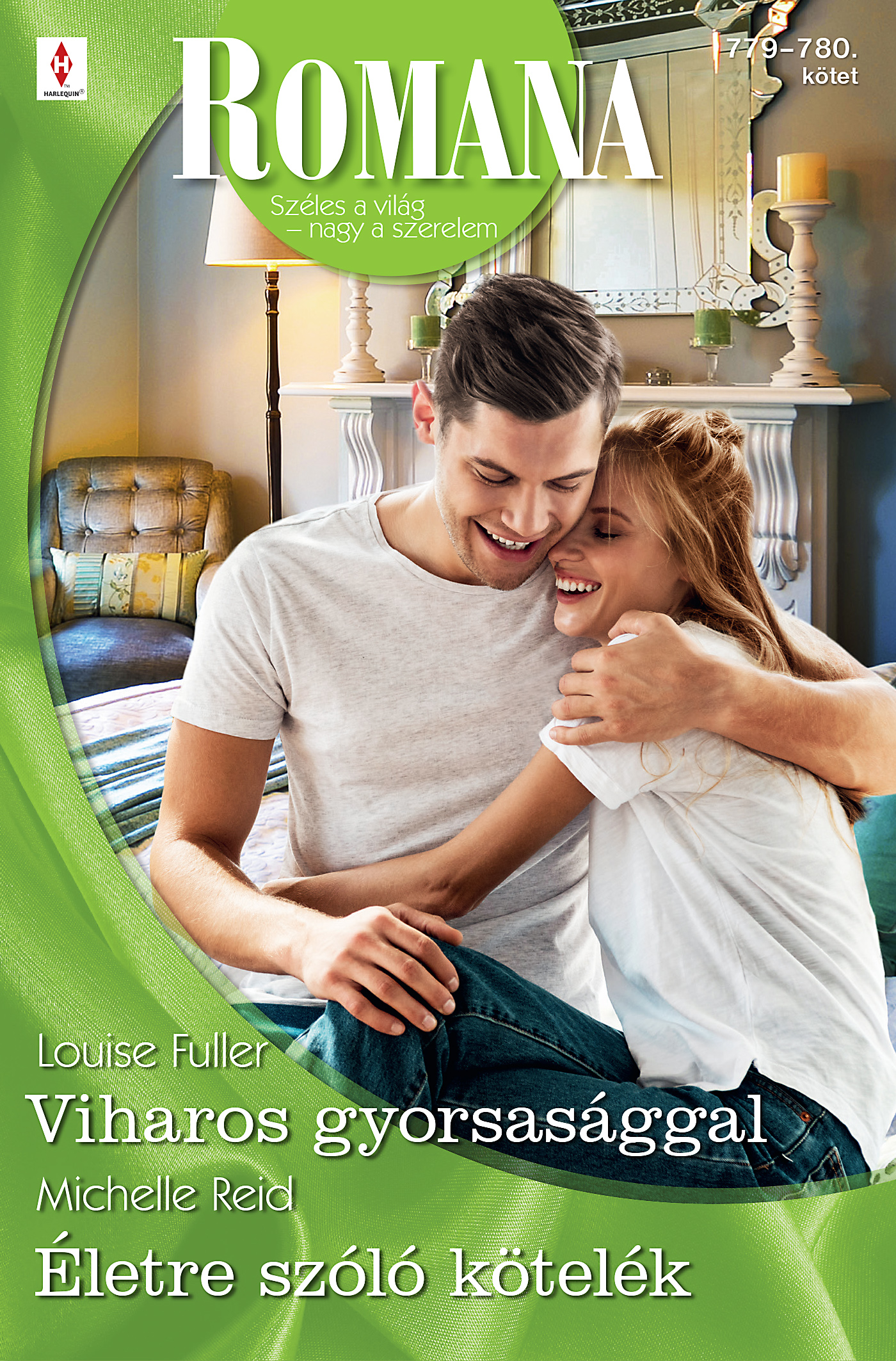 Michelle Reid - Romana 779.-780. [eKönyv: epub, mobi]