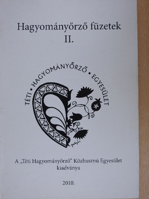 Baranyai László - Hagyományőrző füzetek II. [antikvár]