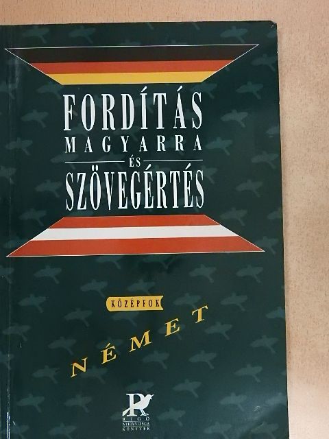 Gáspár Irma - Fordítás magyarra és szövegértés [antikvár]