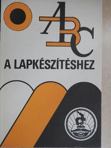 Dr. Grétsy László - ABC a lapkészítéshez [antikvár]