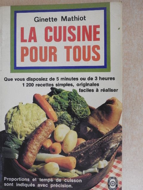 Ginette Mathiot - La cuisine pour tous [antikvár]