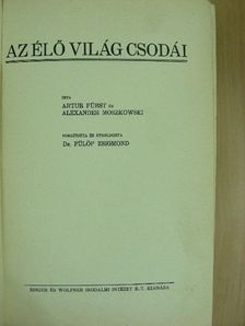 Alexander Moszkowski - Az élő világ csodái [antikvár]