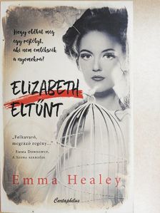 Emma Healey - Elizabeth eltűnt [antikvár]
