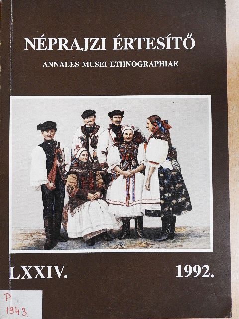 Balogh Jánosné Horváth Terézia - Néprajzi értesítő LXXIV. [antikvár]