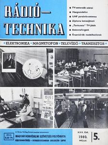 Bonyhádi Károly - Rádiótechnika 1980. május [antikvár]