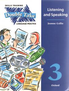 Joanne Collie - Double Take 3 - Listening and Speaking [antikvár]