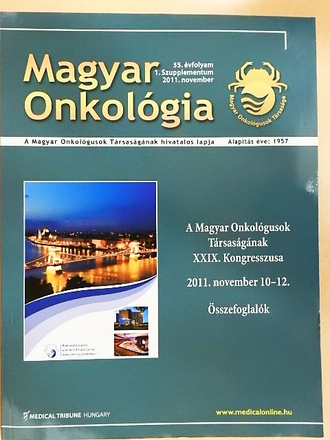 Dr. Oláh Edit - Magyar Onkológia 2011. november 1. Szupplementum [antikvár]