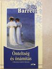 Julia Barrett - Önteltség és önámítás [antikvár]