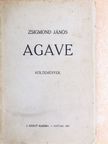Zsigmond János - Agave [antikvár]